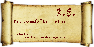 Kecskeméti Endre névjegykártya
